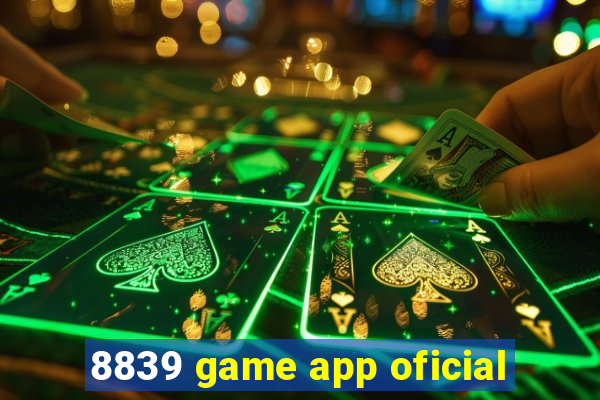 8839 game app oficial