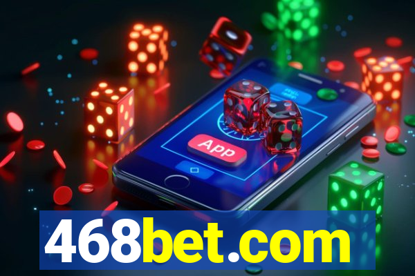 468bet.com