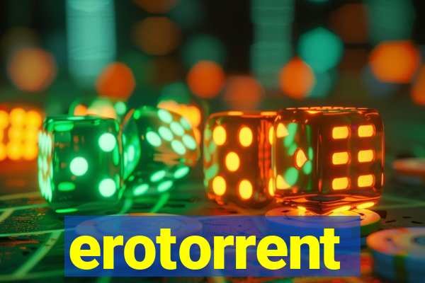 erotorrent