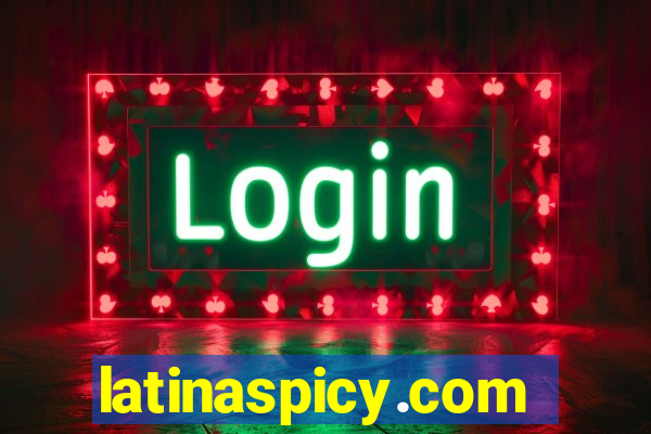 latinaspicy.com