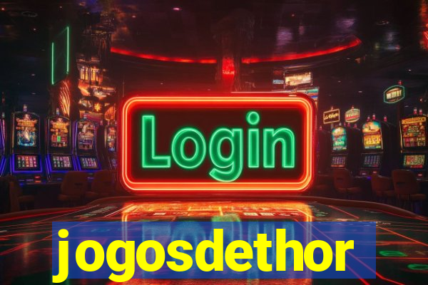 jogosdethor