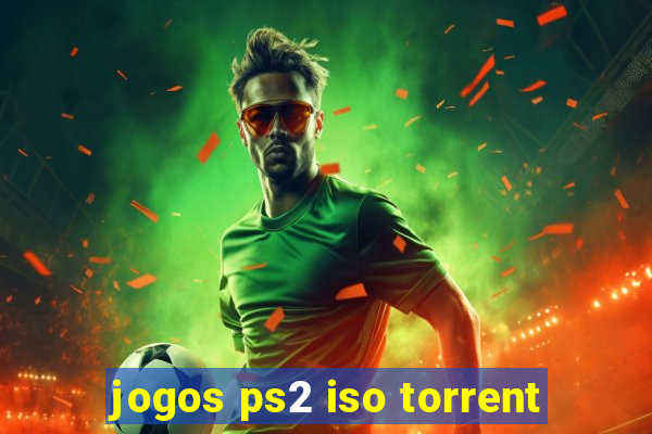 jogos ps2 iso torrent