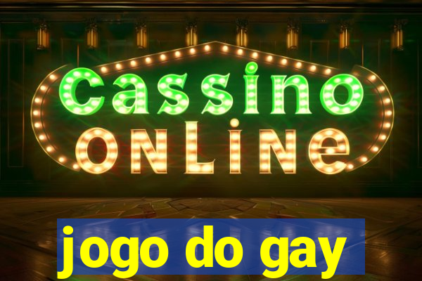 jogo do gay