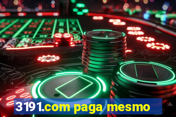 3191.com paga mesmo