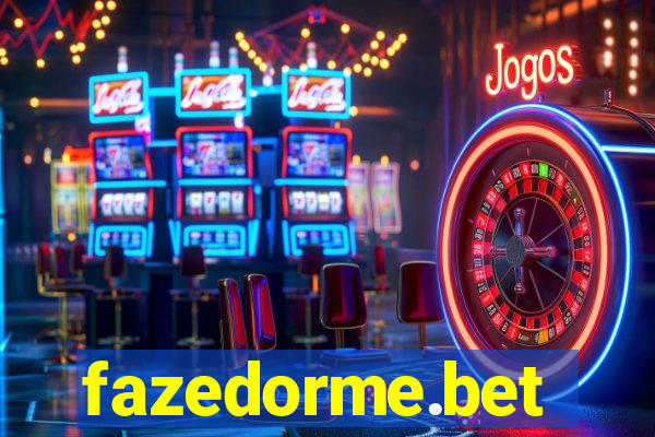 fazedorme.bet