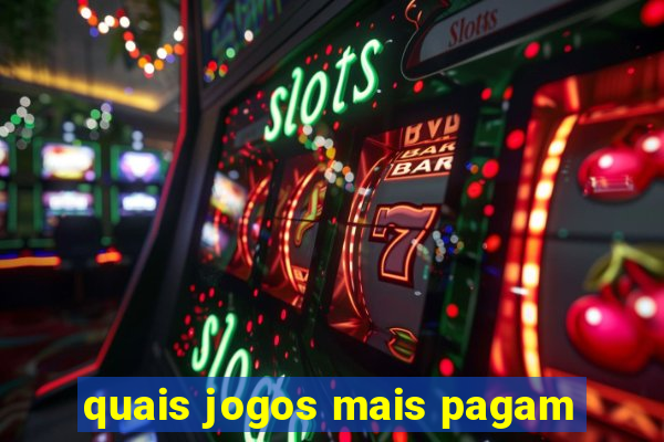 quais jogos mais pagam