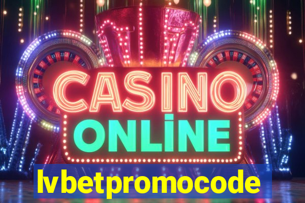 lvbetpromocode