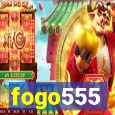 fogo555