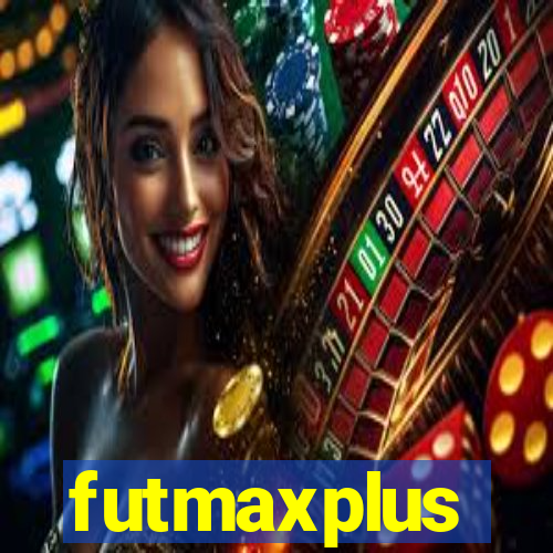 futmaxplus