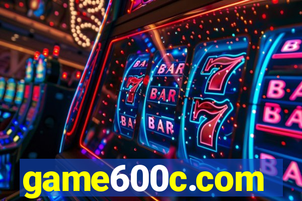 game600c.com