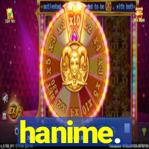 hanime.