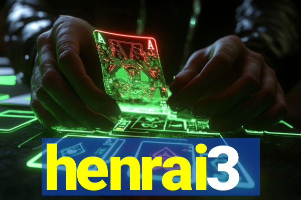 henrai3