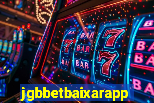 jgbbetbaixarapp