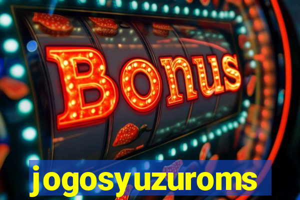 jogosyuzuroms