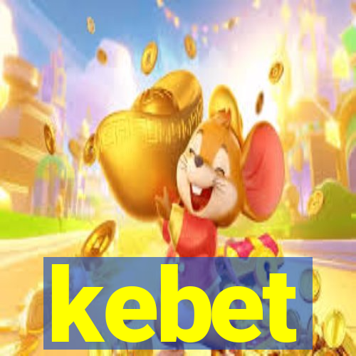 kebet