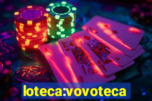 loteca:vovoteca