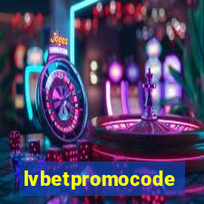 lvbetpromocode