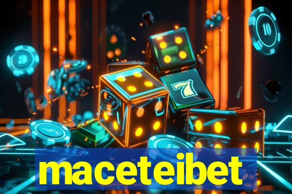 maceteibet