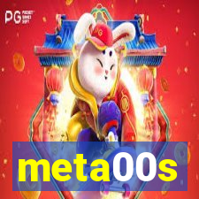 meta00s