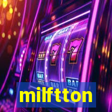 milftton