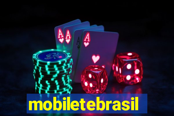 mobiletebrasil