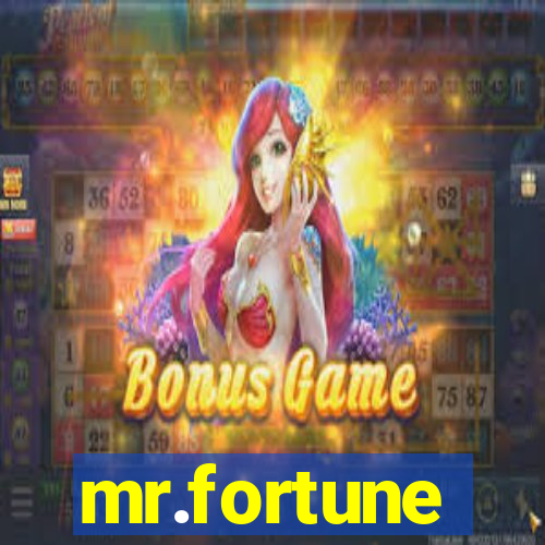 mr.fortune