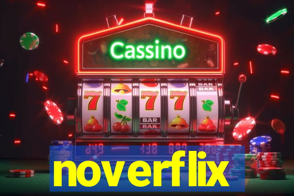 noverflix