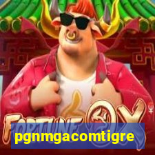 pgnmgacomtigre