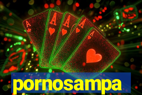 pornosampa