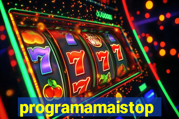 programamaistop