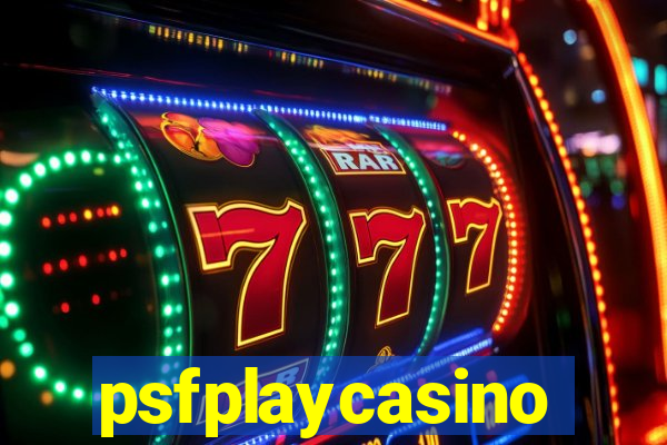 psfplaycasino