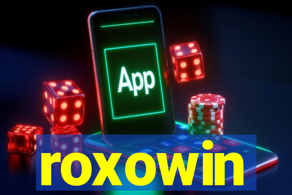 roxowin