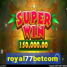 royal77betcom