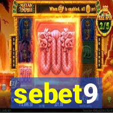 sebet9