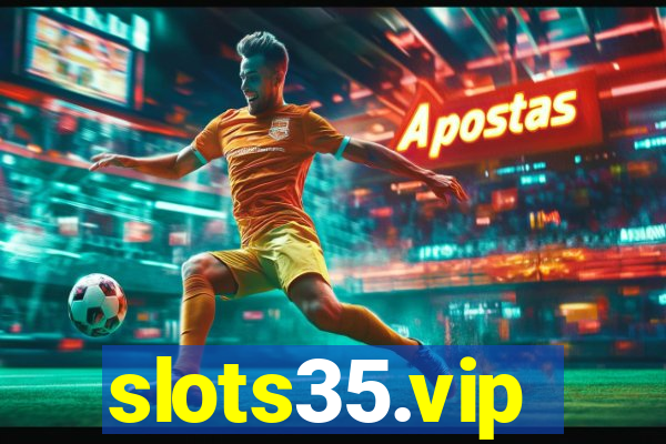 slots35.vip