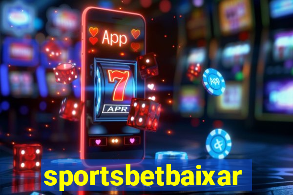 sportsbetbaixar