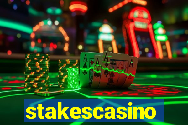 stakescasino