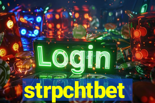 strpchtbet