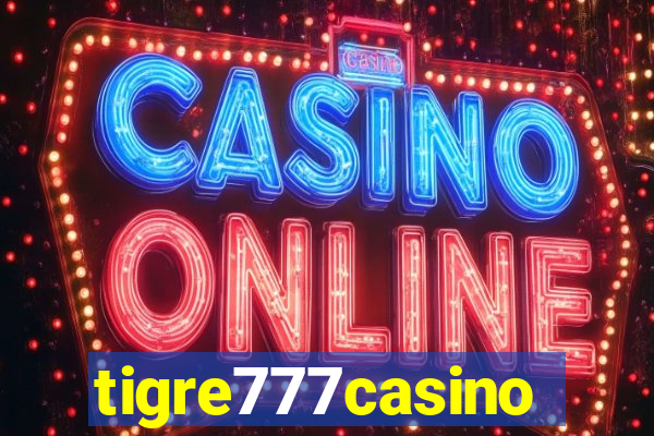 tigre777casino