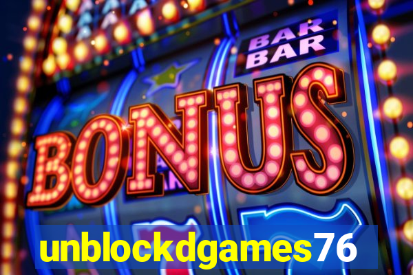 unblockdgames76