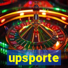 upsporte