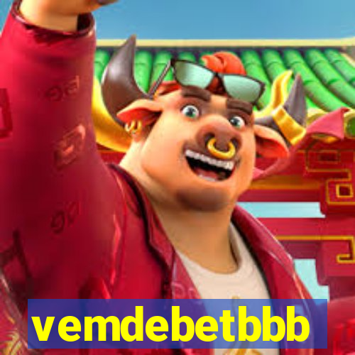 vemdebetbbb