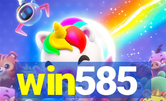 win585