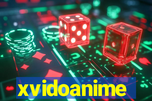 xvidoanime