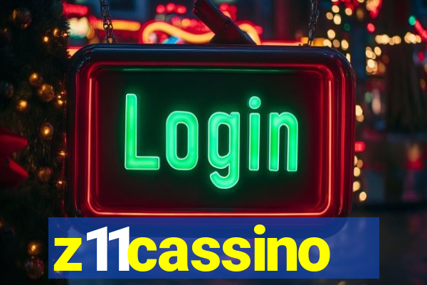 z11cassino